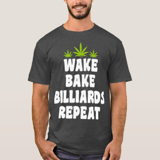 Camiseta Repetición de Wake Bake Billiards