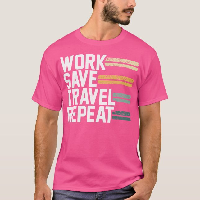 Camiseta Repetición de Wanderlust para ahorrar trabajo (Anverso)