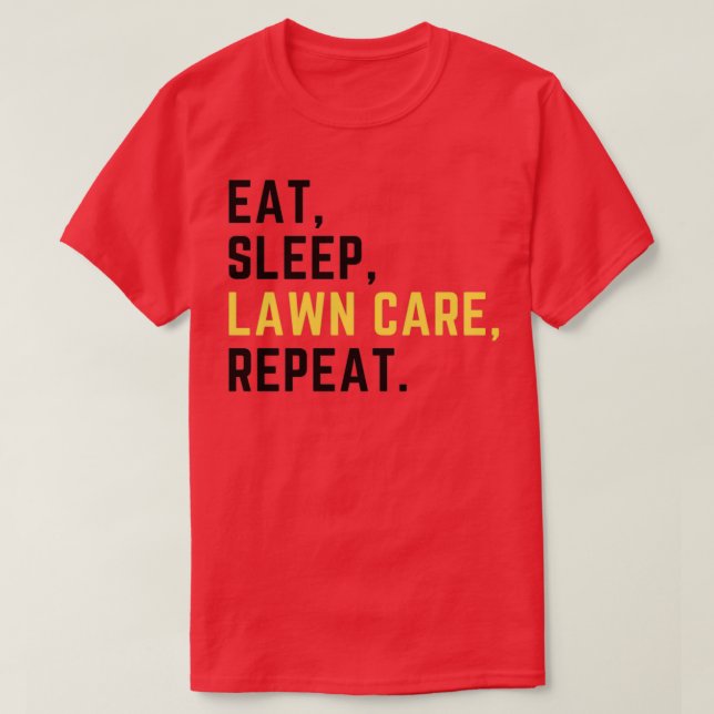 Camiseta Repetición del cuidado del césped para dormir (2) (Diseño del anverso)