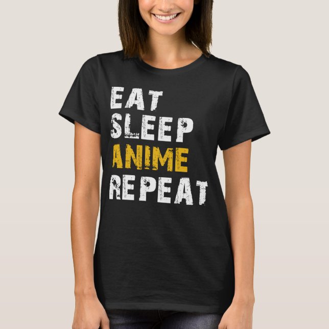 Camiseta repetir el anime de dormir (Anverso)