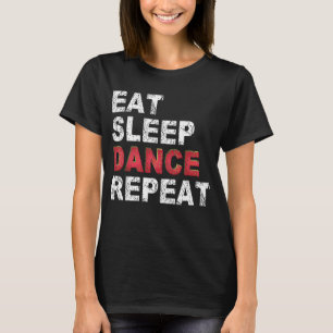 Camiseta Repetir el baile de sueño