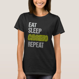 Camiseta Repetir el Casino de sueño