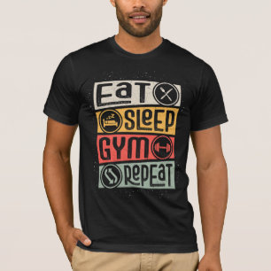 CAMISETA REPETIR EL GIMNASIO DE DORMIR
