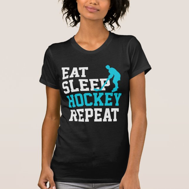 Camiseta Repetir el hockey sobre sueño (Anverso)