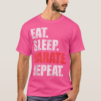 Camiseta Repetir el karate de sueño