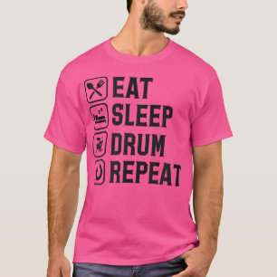 Camiseta Repetir el tambor de sueño