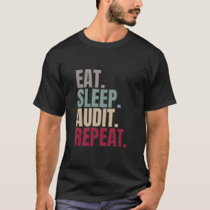 Camiseta Repetir la auditoría de sueño