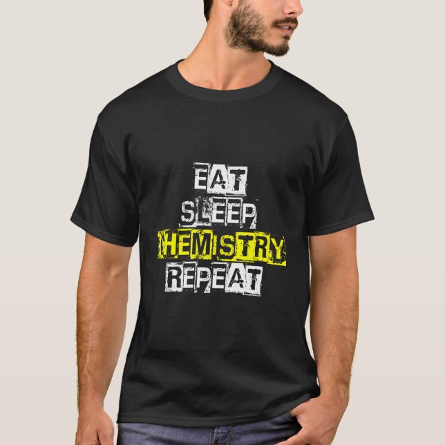 Camiseta Repetir la química del sueño - Gracioso regalo de  (Anverso)