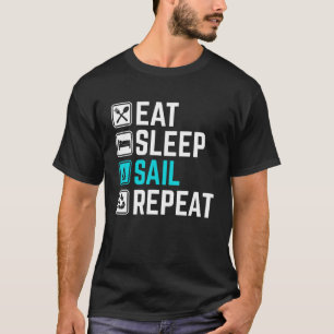 Camiseta Repetir la vela de sueño