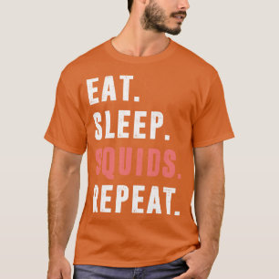 Camiseta Repetir los calamares de sueño
