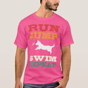 Camiseta Repetir Nadar Saltar Correr Deporte Acuático Perro