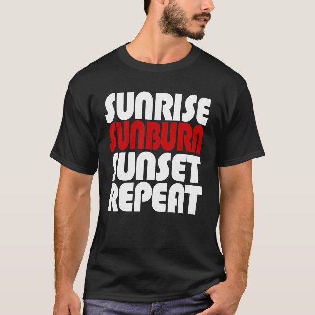 Camiseta Repetir Sunrise Sunburn Sunset (Anverso)