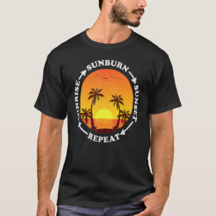 Camiseta Repetir Sunrise Sunburn Sunset