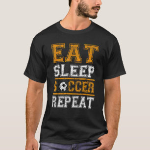 Camiseta Repite fútbol de Eat Sleep