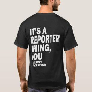 Camiseta Reportero Job Title Tee Gift Mens Mujeres