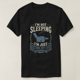 Camiseta Reposando Mis Ojos Reclinable - Regalo para padre