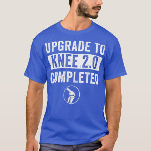 Camiseta Reposición de rodilla Cirugía Recuperación de rodi