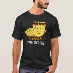 Camiseta Repro-duck-tion Funny Animal Duck Pun Dark BG