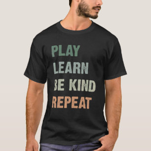 Camiseta Reproducir Aprender a ser amable Repetir No Bullie