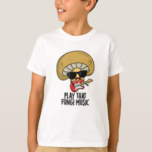 Camiseta Reproducir ese Hongi Music Funny Mushroom Pun