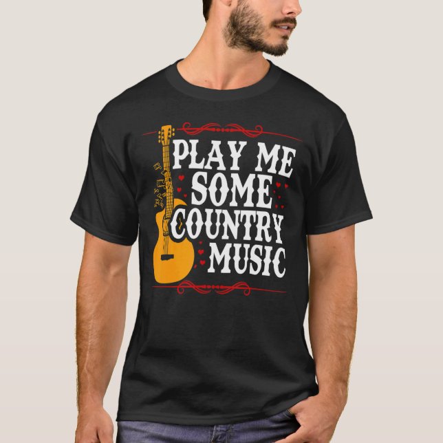 Camiseta Reproducir música country 2 (Anverso)
