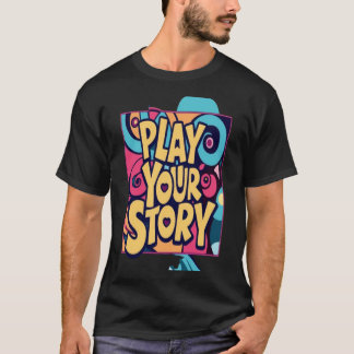 Camiseta Reproducir tu historia