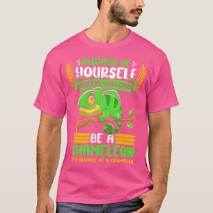 Camiseta Reptile Lizard Animal Herpetólogo Ser Un Chameleon