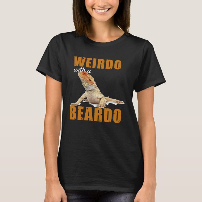 Camiseta Reptiles Wierdo With a Beardo Iguana Lizard Bearde (Anverso)