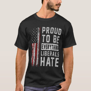 Camiseta Republicano Orgulloso De Ser Todo Lo Que Los Liber