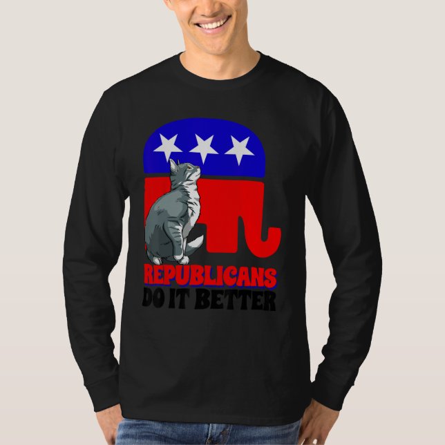 Camiseta Republicans Do It Better Cat Politics USA American (Anverso)