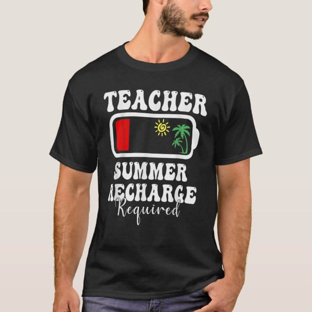 Camiseta Requiere recarga de verano de docente el último dí (Anverso)