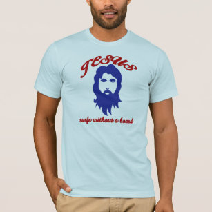 Camiseta Resacas de Jesús sin una tabla hawaiana