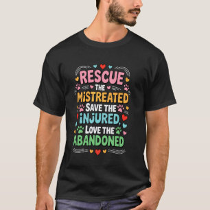 Camiseta Rescata al maltratado salva al herido ama al ab