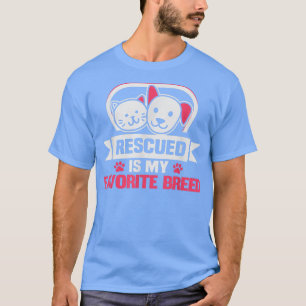 Camiseta Rescatado es mi animal favorito para rescatar perr