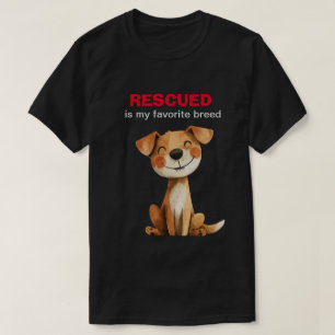 Camiseta Rescatado es mi diseño de perros de raza favorita