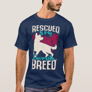 Camiseta Rescatado es mi raza favorita