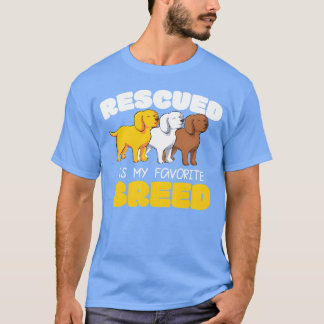 Camiseta Rescatado Es Mi Raza Favorita Derechos Animales Ve