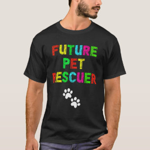 Camiseta Rescatador de mascotas futuro, veterinario de perr