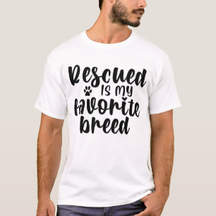 Camiseta Rescatar es mi raza favorita