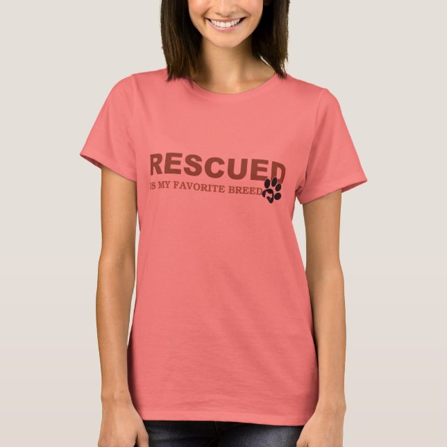 Camiseta Rescatar es mi raza favorita (Anverso)