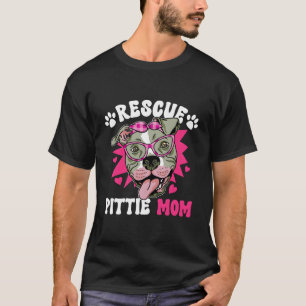 Camiseta Rescate a Pittie Mamá Pitbull Rescate a la adopció