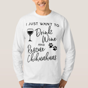 Camiseta Rescate al amante del perro chihuahua solo quiere 