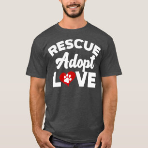 Camiseta Rescate amor Adopta gatos perros rescatados regalo
