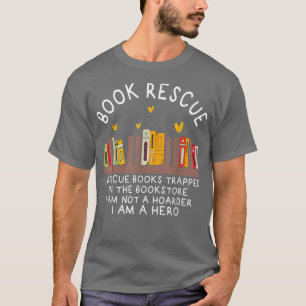 Camiseta Rescate de libros Divertido leyendo libro sobre el