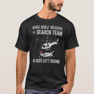Camiseta Rescate de oro de disco + equipo de búsqueda Sin d