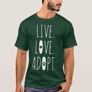 Camiseta Rescate de perros Adopta Amor Vivo Adopta Amor Paw