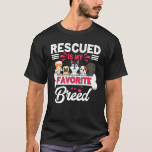 Camiseta Rescate De Perros Rescatado Es Mi Raza De Perro Fa