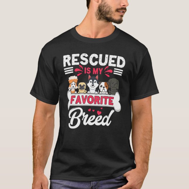 Camiseta Rescate De Perros Rescatado Es Mi Raza De Perro Fa (Anverso)