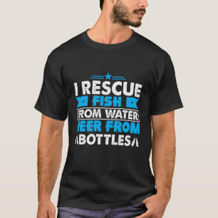 Camiseta Rescato Peces Del Agua Cerveza De Botellas Cita