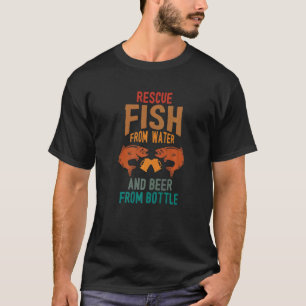 Camiseta Rescato peces del agua y cerveza de botellas Fis